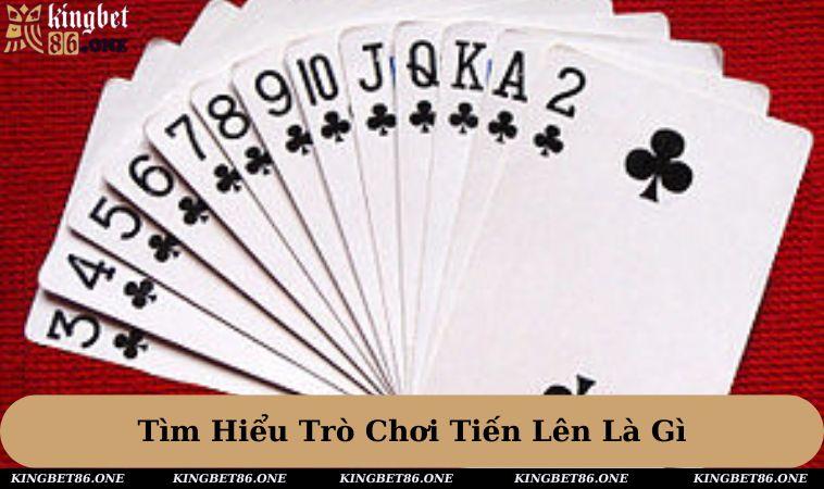 Tìm hiểu trò chơi đánh bài tiến lên có ý nghĩa cơ bản là gì