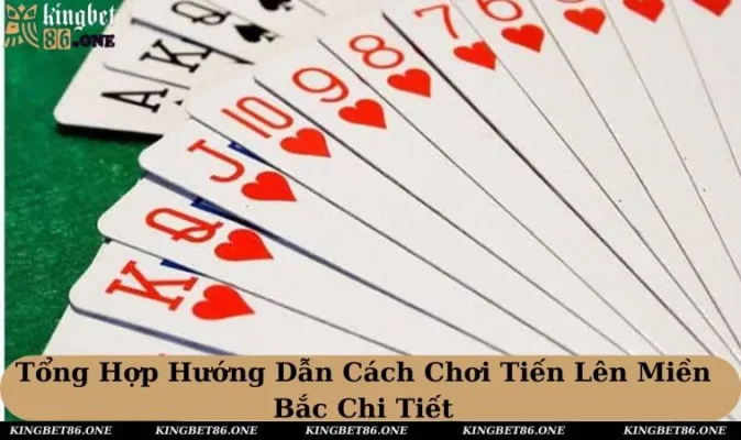 Các chơi tiến lên miền Bắc