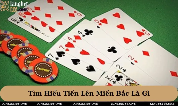 Giới thiệu cơ bản về cách chơi tiến lên miền Bắc là như thế nào