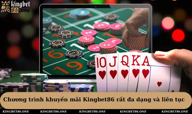 Chương trình khuyến mãi Kingbet86 rất đa dạng và liên tục