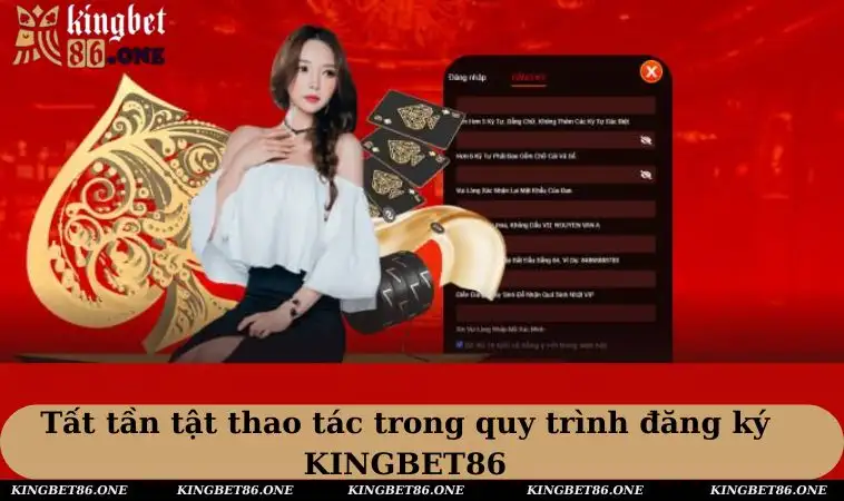Thao tác trong quy trình đăng ký KINGBET86