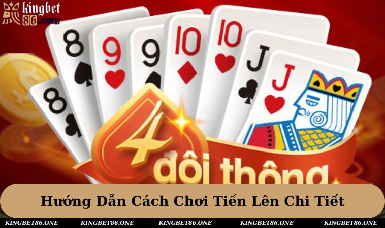 Chia sẻ cách chơi tiến lên từng phiên bản cho thành viên mới năm 2025