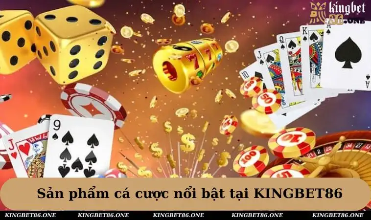 Những game nổi bật tại KINGBET86