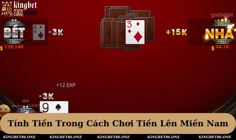 Gợi ý cách tính tiền dễ dàng nhất trong game tiến lên miền Nam